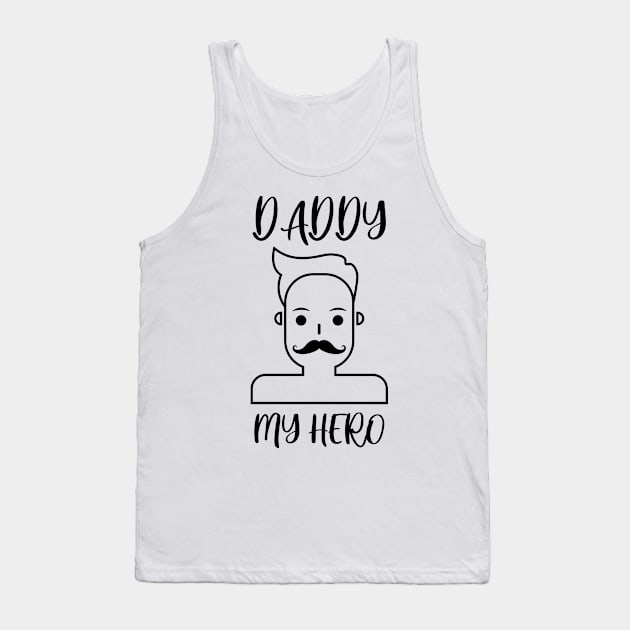 daddy my hero Tank Top by samzizou